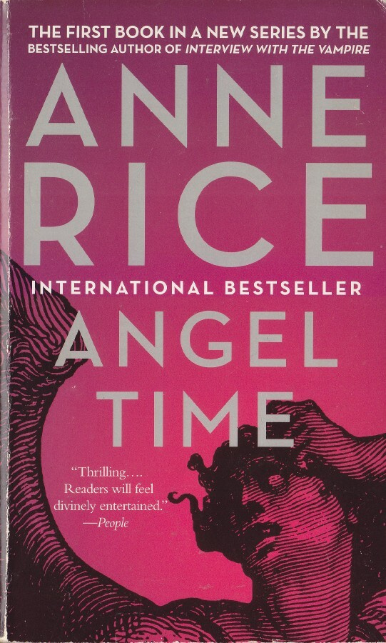 Anne Rice: Angel time (paperback)
