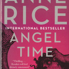 Anne Rice: Angel time (paperback) - pikkukuva 1