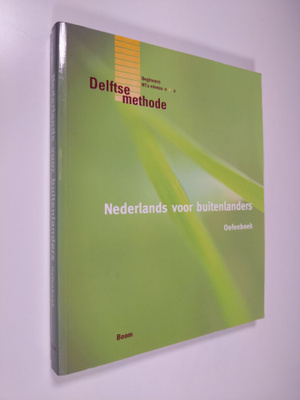 A. G. Sciarone ym. : Nederlands voor buitenlanders - oefe...