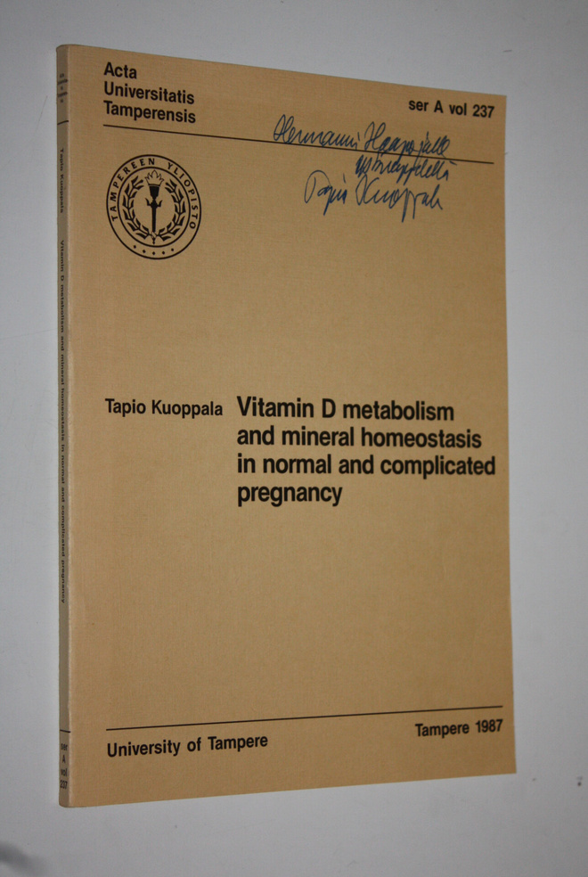 Tapio Kuoppala : Vitamin D metabolism and mineral homeost...
