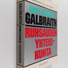 John Kenneth Galbraith : Runsauden yhteiskunta - pikkukuva 1