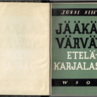 Jussi Sihvo : Jääkärivärväys Etelä-Karjalassa - pikkukuva 1