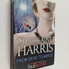Charlaine Harris : From dead to worse - pikkukuva 1