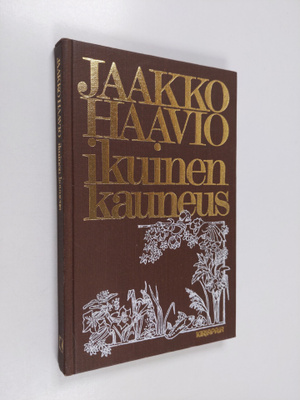 Jaakko Haavio : Ikuinen kauneus
