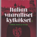 Anton Monti: Italian vaaralliset kytkökset - pikkukuva 1