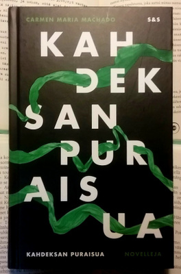 Carmen Maria Machado - Kahdeksan puraisua (sid.)
