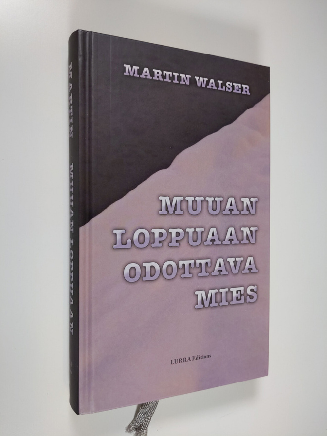 Martin Walser : Muuan loppuaan odottava mies