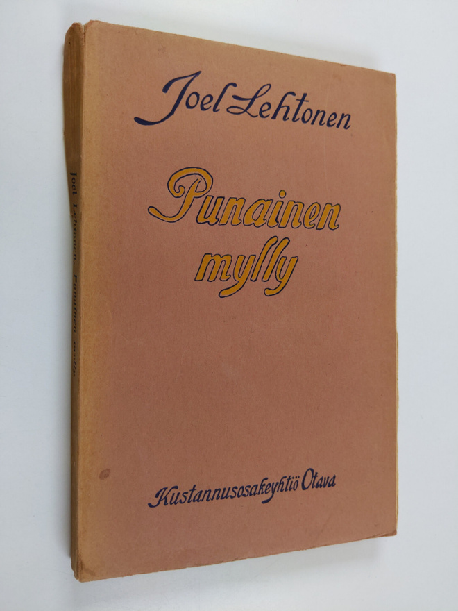 Joel Lehtonen : Punainen mylly