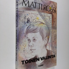 Matti Rossi : Toinen valinta - pikkukuva 1