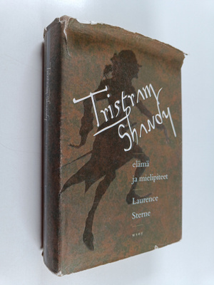 Laurence Sterne : Tristram Shandy : elämä ja mielipiteet