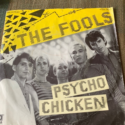 THE FOOLS: Psycho Chicken * Version * GER 1980