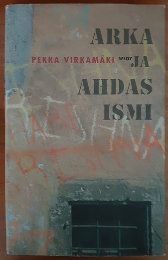 Pekka Virkamäki: Arka ja ahdas ismi