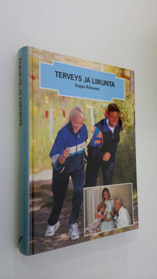 Seppo Rehunen : Terveys ja liikunta