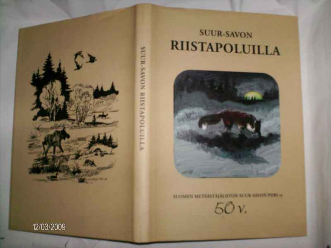 Suur-Savon Riistapoluilla 50 vuotta... (Sis.pk:t)