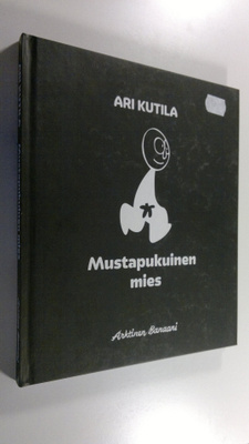 Ari Kutila : Mustapukuinen mies