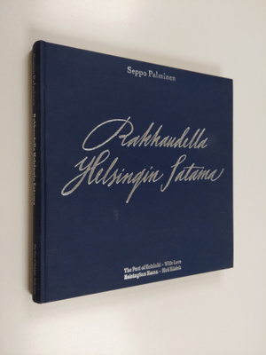 Seppo Palminen : Rakkaudella, Helsingin Satama