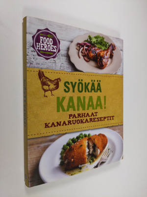 Beverly Le (uudet reseptit) Blanc : Syökää kanaa! : parha...