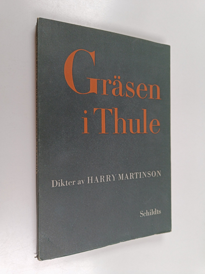 Harry Martinson : Gräsen i Thule