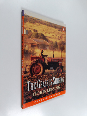 Doris Lessing : The grass is singing : Penguin readers
