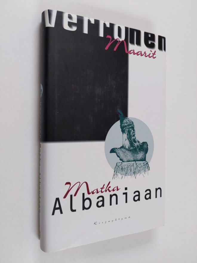 Maarit Verronen : Matka Albaniaan