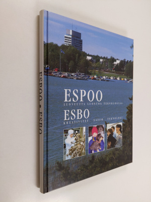 Mauritz Hellström : Espoo : luovuutta, luontoa, teknologi...