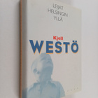 Kjell Westö : Leijat Helsingin yllä - pikkukuva 1