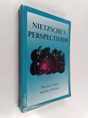 Steven D. Hales : Nietzsche's perspectivism