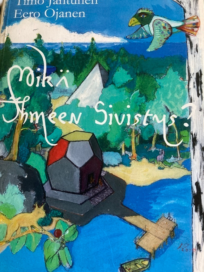JANTUNEN - OJANEN: MIKÄ IHMEEN SIVISTYS?