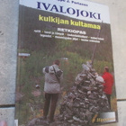 Seppo J. Partanen : Ivalojoki - kulkijan kultamaa - pikkukuva 1