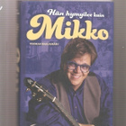 Marjamäki: Hän hymyilee kuin Mikko, sid, K4, Alatalon omiste - pikkukuva 1