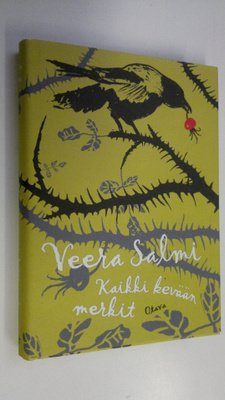 Veera Salmi : Kaikki kevään merkit