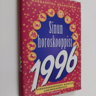 Margaretha Granström : Sinun horoskooppisi 1996 : viikkoh... - pikkukuva 1