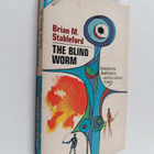 Brian M. Stableford ym. : The blind worm ; Seed of the dr... - pikkukuva 1
