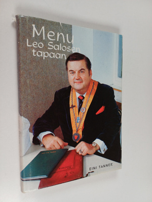 Eini Tanner : Menu Leo Salosen tapaan (signeerattu, tekij...