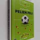 Jonathan Wilson : Pelien peli : jalkapallon taktiikan his... - pikkukuva 1