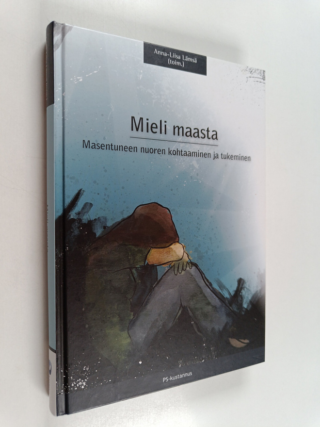 Anna-Liisa Lämsä : Mieli maasta : masentuneen nuoren koht...