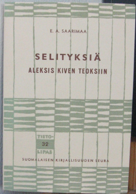 Saarimaa: Selityksiä Aleksis Kiven teoksiin, SKS 1964. 4p.