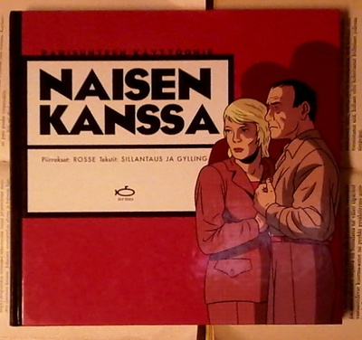 Rosse, Sillantaus, Gylling - Naisen kanssa (sid.)