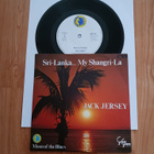 Jack Jersey – Sri-Lanka... My Shangri-La 7" ps orig 1980 - pikkukuva 1