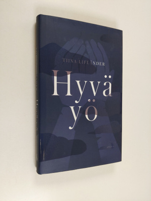 Tiina Lifländer : Hyvä yö