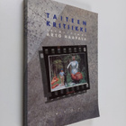 Arto (toim.) Haapala : Taiteen kritiikki : professori Aar... - pikkukuva 1