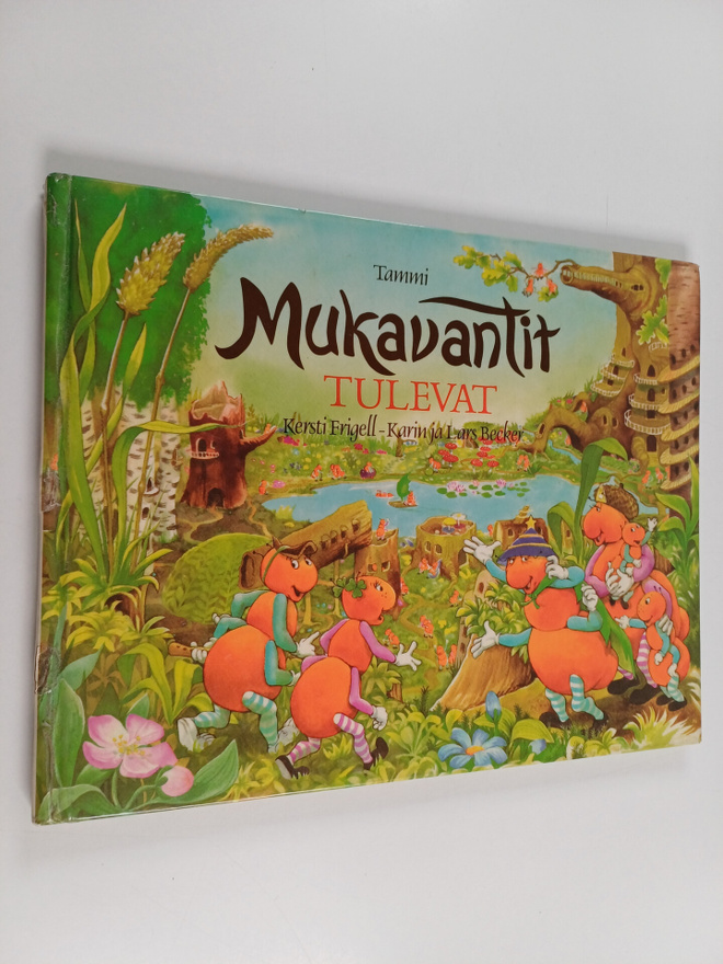 Kersti Frigell : Mukavantit tulevat