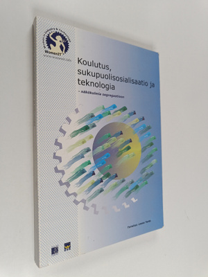 Koulutus, sukupuolisosialisaatio ja teknologia : näkökulm...