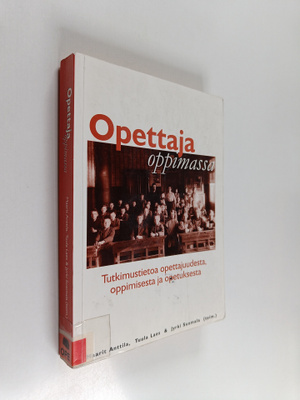 Jyrki Suomala : Opettaja oppimassa : tutkimustietoa opett...