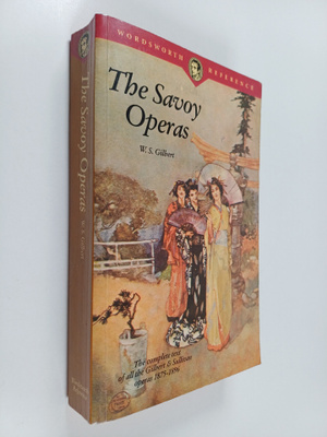 William Gilbert : The Savoy Operas