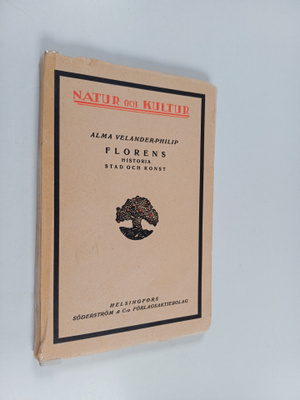 alma Velander-Philip : Florens : Historia. Stad och konst