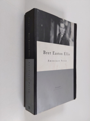 Bret Easton Ellis : Amerikan Psyko