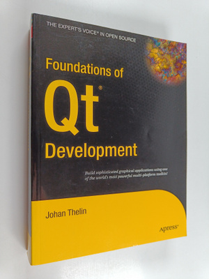 Johan Thelin : Foundations of Qt development
