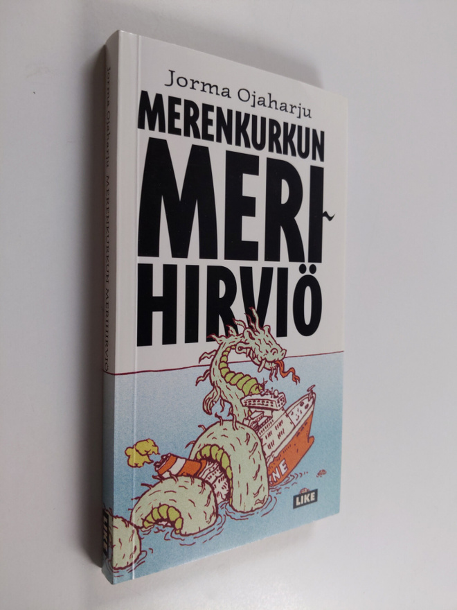 Jorma Ojaharju : Merenkurkun merihirviö