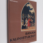 Matti Komulainen : Sanan kaunistukset : Kuopion vanhan em... - pikkukuva 1
